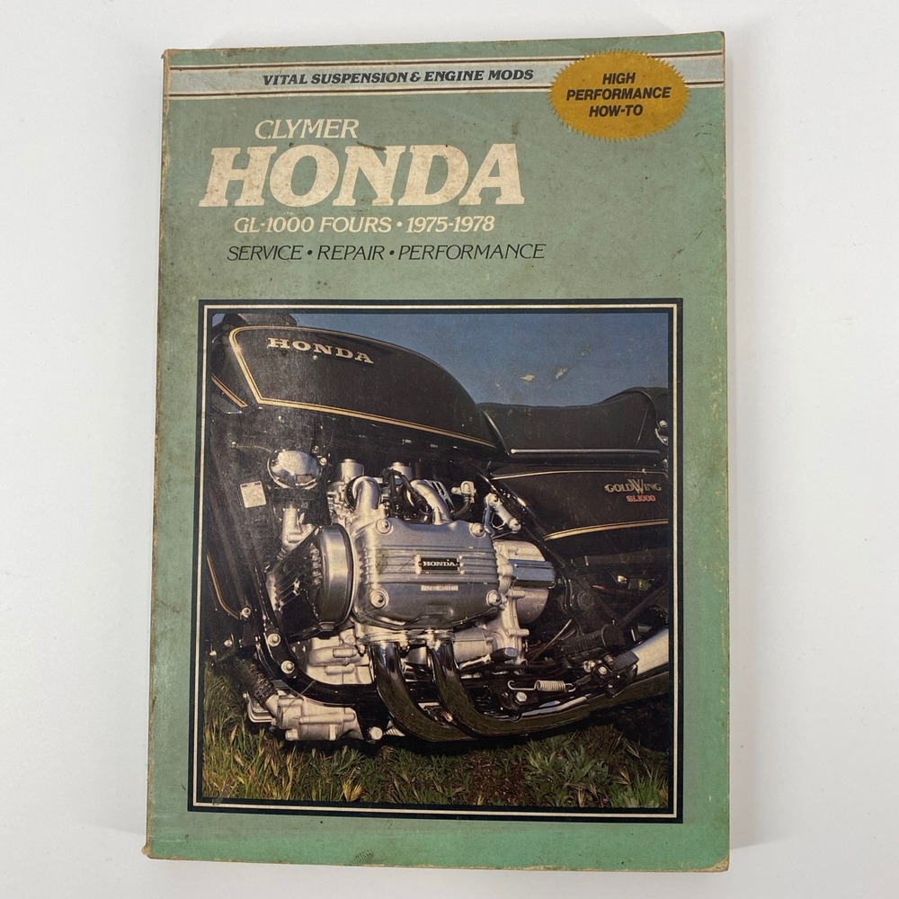 Clymer Honda GL-1000 Fours 1975-1978 Service Repair Manual Goldwing M340 Book